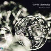 Vassilis Varvaresos - Soiree viennoise (2017)