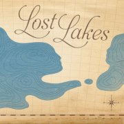 Lost Lakes - Lost Lakes (2017) [Hi-Res]