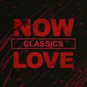 VA - NOW Love Classics (2020)