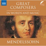 Leighton Pugh - Great Composers in Words & Music: Felix Mendelssohn (2023)