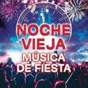 VA - Nochevieja Música de Fiesta (2022) Hi-Res