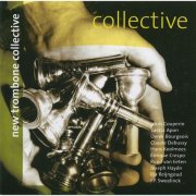 New trombone collective - Collective (2003)