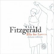 Ella Fitzgerald - Ella For Lovers (Deluxe Edition) (2022)