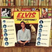 Elvis Presley - Elvis for Everyone! (1965) [Hi-Res]