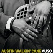 Austin Walkin' Cane - Muso (2020)