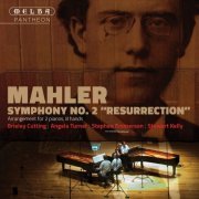 Brieley Cutting, Angela Turner, Stephen Emmerson, Stewart Kelly - Mahler: Symphony No. 2 "Resurrection" (2014)