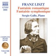 Sergio Gallo - Liszt: Complete Piano Music, Vol. 64 (2025) [Hi-Res]