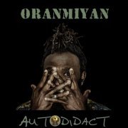 Oranmiyan - Autodidact (2020)