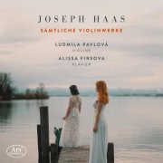 Ludmila Pavlová, Alissa Firsova - The Violin Works (2026) [Hi-Res]