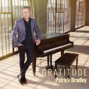 Patrick Bradley - Gratitude (2024) [Hi-Res]