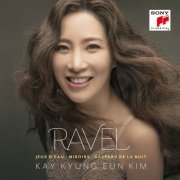 Kay Kyung Eun Kim - Ravel (2021)