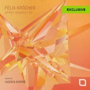 Felix Krocher - Free Yourself EP (2019) FLAC