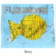 Berry - Floundering & Recovery (2007)