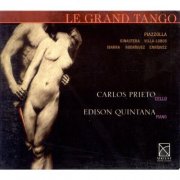 Carlos Prieto and Edison Quintana - Le grand tango (1997)