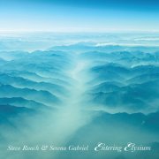 Steve Roach, Serena Gabriel - Entering Elysium (2026) [Hi-Res]