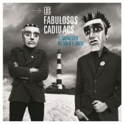 Los Fabulosos Cadillacs - La Salvación de Solo y Juan (2016) Hi-Res