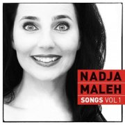 Nadja Maleh - Songs, Vol. 1 (2015)