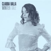 Claudia Balla - Winter Tale (2023) Hi-Res