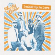 Skanky Combo - Locked Up in Love (2025) [Hi-Res]