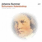 Johanna Summer - Schumann Kaleidoskop (2020) [Hi-Res]