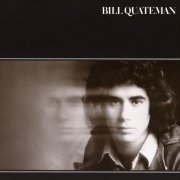 Bill Quateman - Bill Quateman (1973) [Hi-Res]