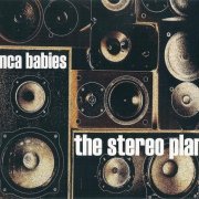 Inca Babies ‎- The Stereo Plan (2014)