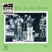 Dizzy Gillespie Quintet - Jazzbühne Berlin '81, Vol. 13 (1991)