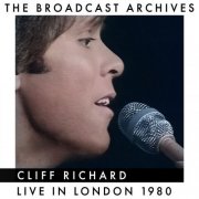Cliff Richard - Live in London (The Broadcast Archives) (2025)
