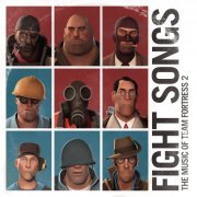 Valve Studio Orchestra - Fight Songs: The Music of Team Fortress 2 (2017)