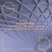 Human Feel - Gold (2019) [Hi-Res]