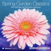 VA - Spring Garden Classics: The Ultimate Spring Time Collection (2003)