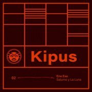 Ene Ese - Kipus: Saturno Y La Luna (2024)