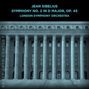 London Symphony Orchestra - Jean Sibelius: Symphony No. 2 in D Major, Op. 43 (2021)