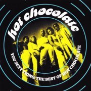 Hot Chocolate - You Sexy Thing: The Best Of Hot Chocolate (2012)