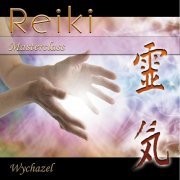 Wychazel - Reiki Masterclass (2014)