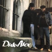 Dick & Alex - Dick & Alex (2019)