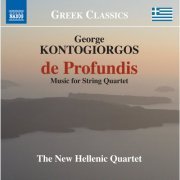 New Hellenic Quartet - Kontogiorgos: String Quartet Nos. 1-3, My Mother's Violin & Mixitropia (2013)