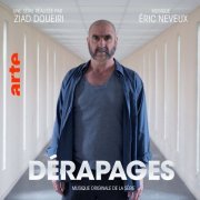 Eric Neveux - Dérapages (Bande originale de la série) (2020) [Hi-Res]