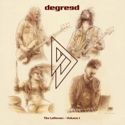 Degreed - The Leftovers, Vol. 1 (Deluxe Edition) (2025)