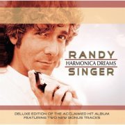 Randy Singer - Harmonica Dreams (Deluxe Edition) (2014)