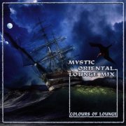 VA - Mystic Oriental Lounge - Colours Of Lounge (2003)