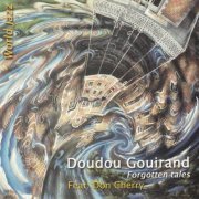 Doudou Gouirand, Don Cherry - Forgotten Tales (1985)