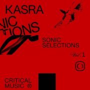 Kasra - Sonic Selections Vol. 1 (2021)