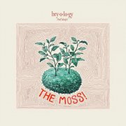 The Moss - Bryology (2019)