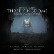 Alex Catana, Jon Richards, Alex Jordon, Sergey Neiss, Vladislav Saturian - Beyond Skyrim: Three Kingdoms (Original Game Soundtrack) (2020)