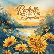 Rochelle & The Sidewinders - Soul Kiss (2024)