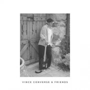 Vince Converse - Vince Converse and Friends (2026)