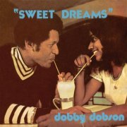 Dobby Dobson - Sweet Dreams (Expanded Version) (2024)