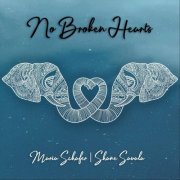 Maria Schafer - No Broken Hearts (2019)