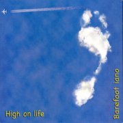 Barefoot Iano - High On Life (2019)